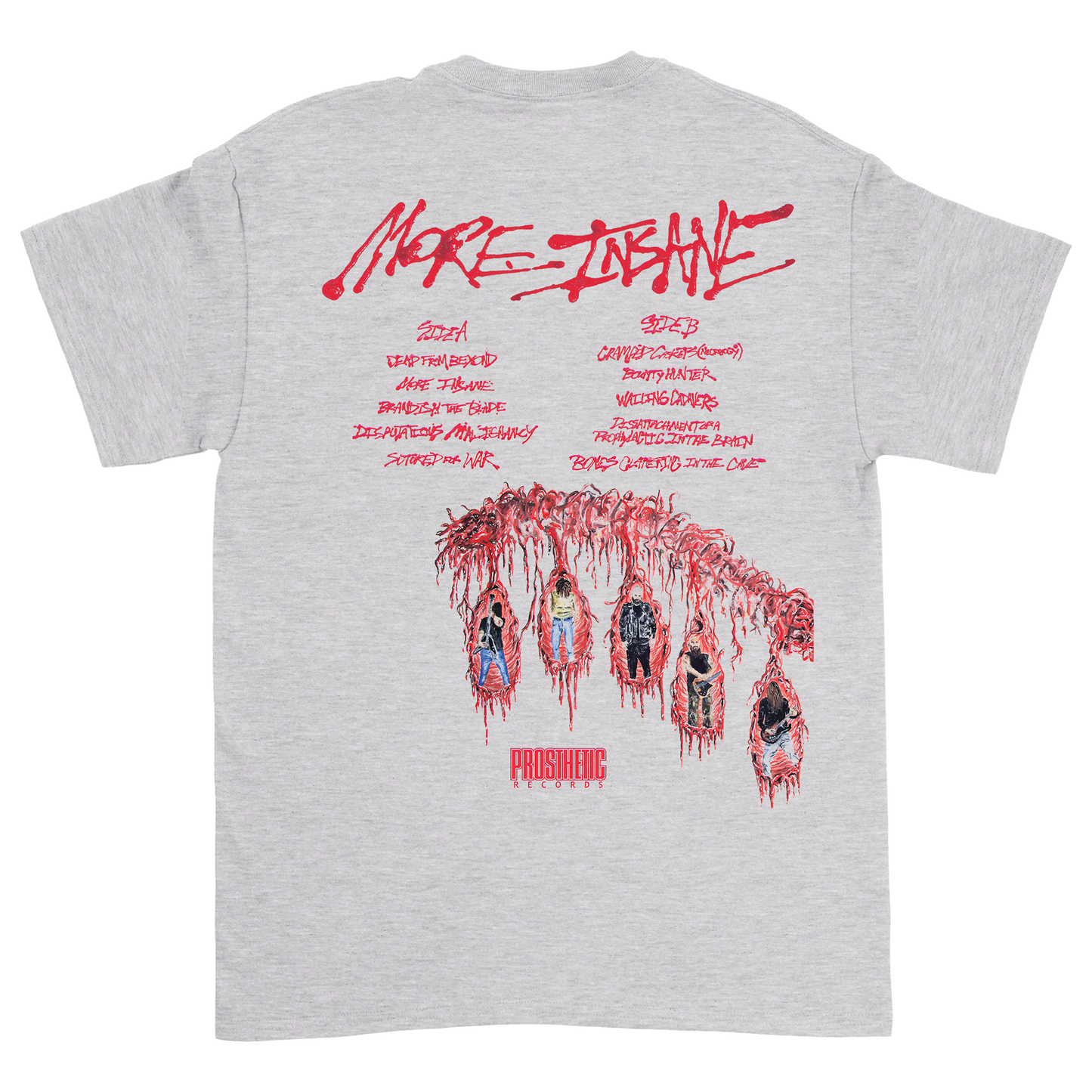 More Insane T-Shirt