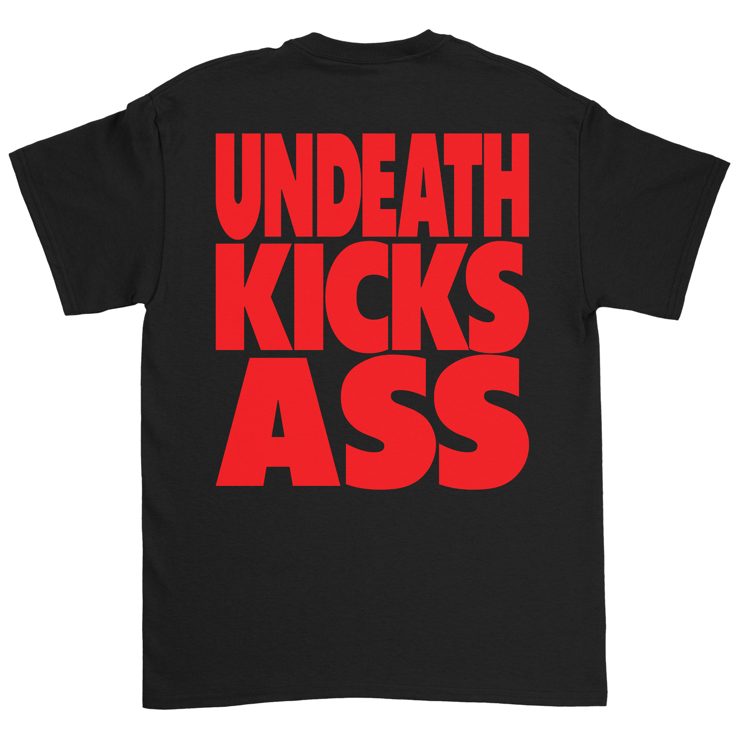 Undeath Kicks Ass T-Shirt