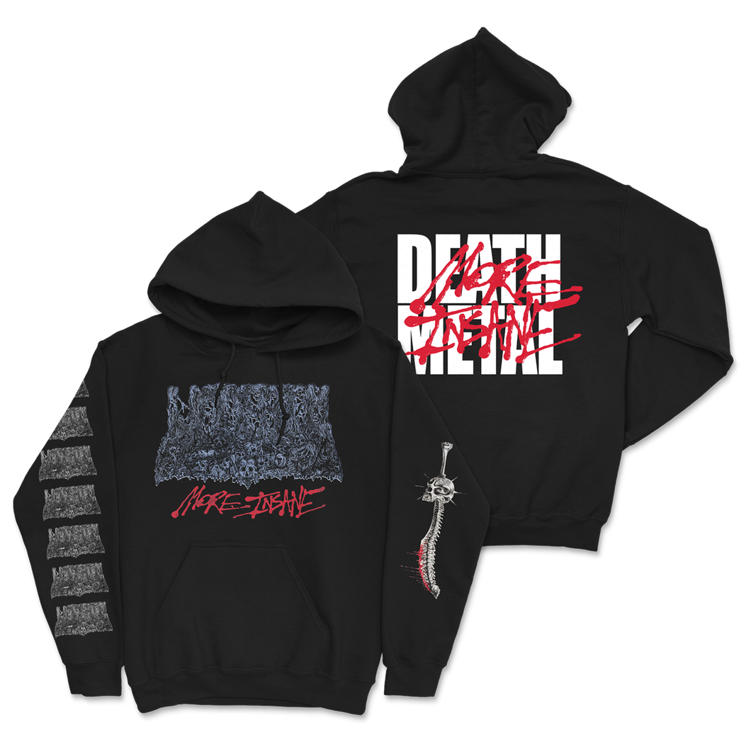 More Insane Death Metal Hoodie