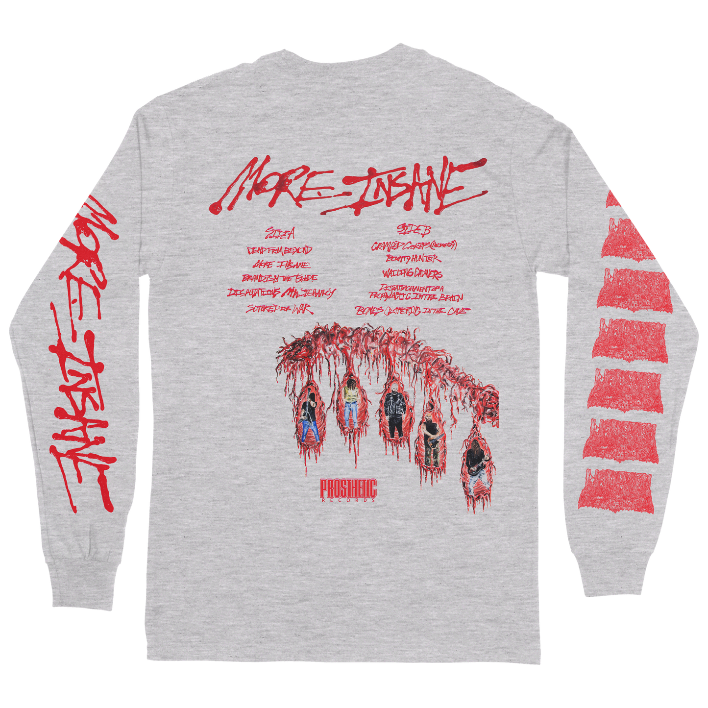 More Insane Long Sleeve