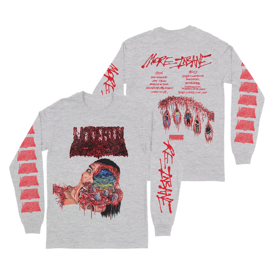 More Insane Long Sleeve