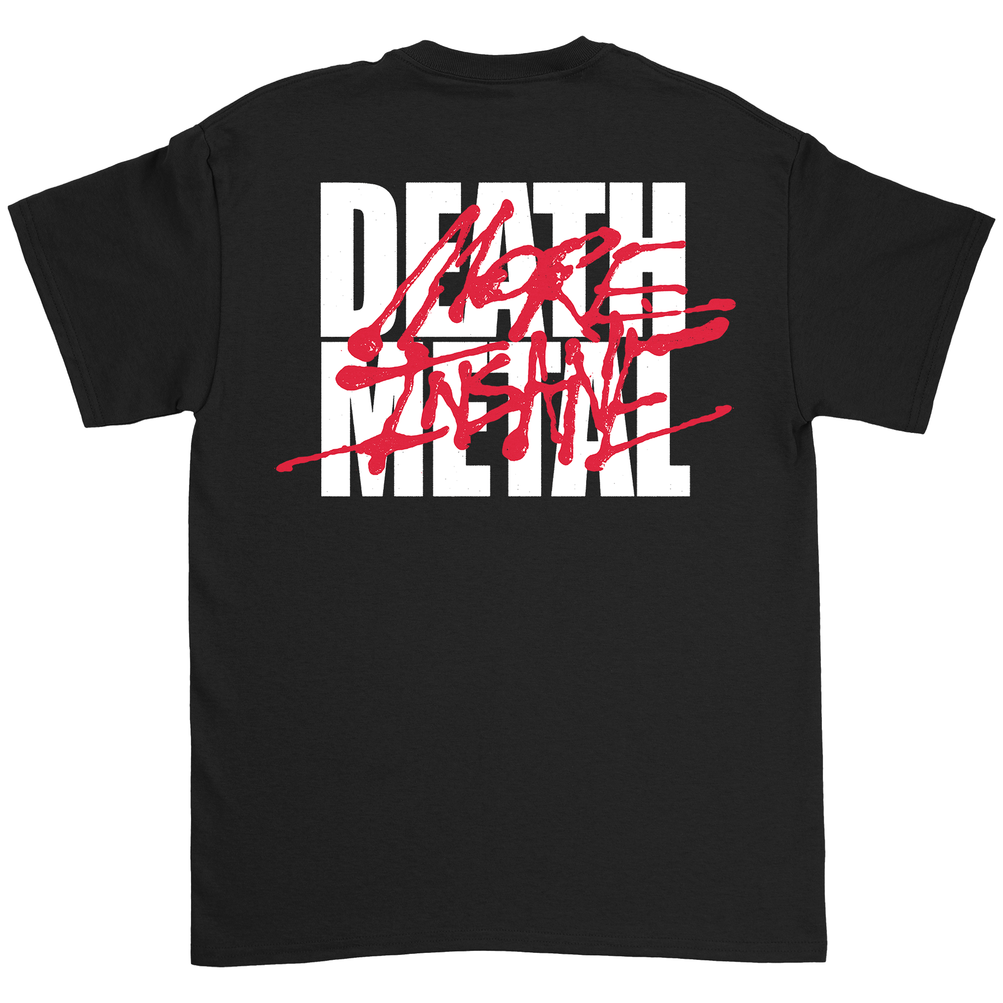 More Insane Death Metal T-Shirt