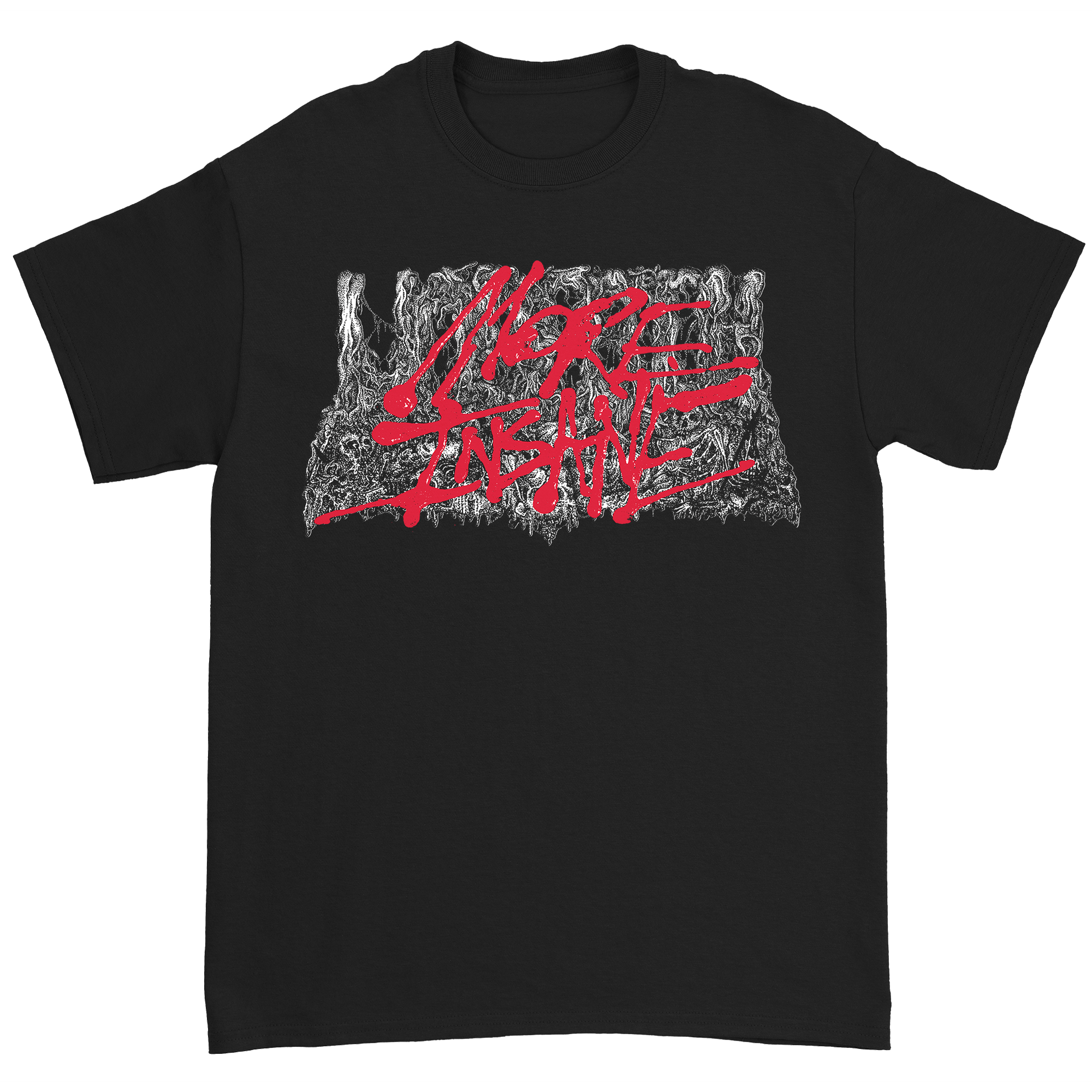 More Insane Death Metal T-Shirt (Pre-Order)