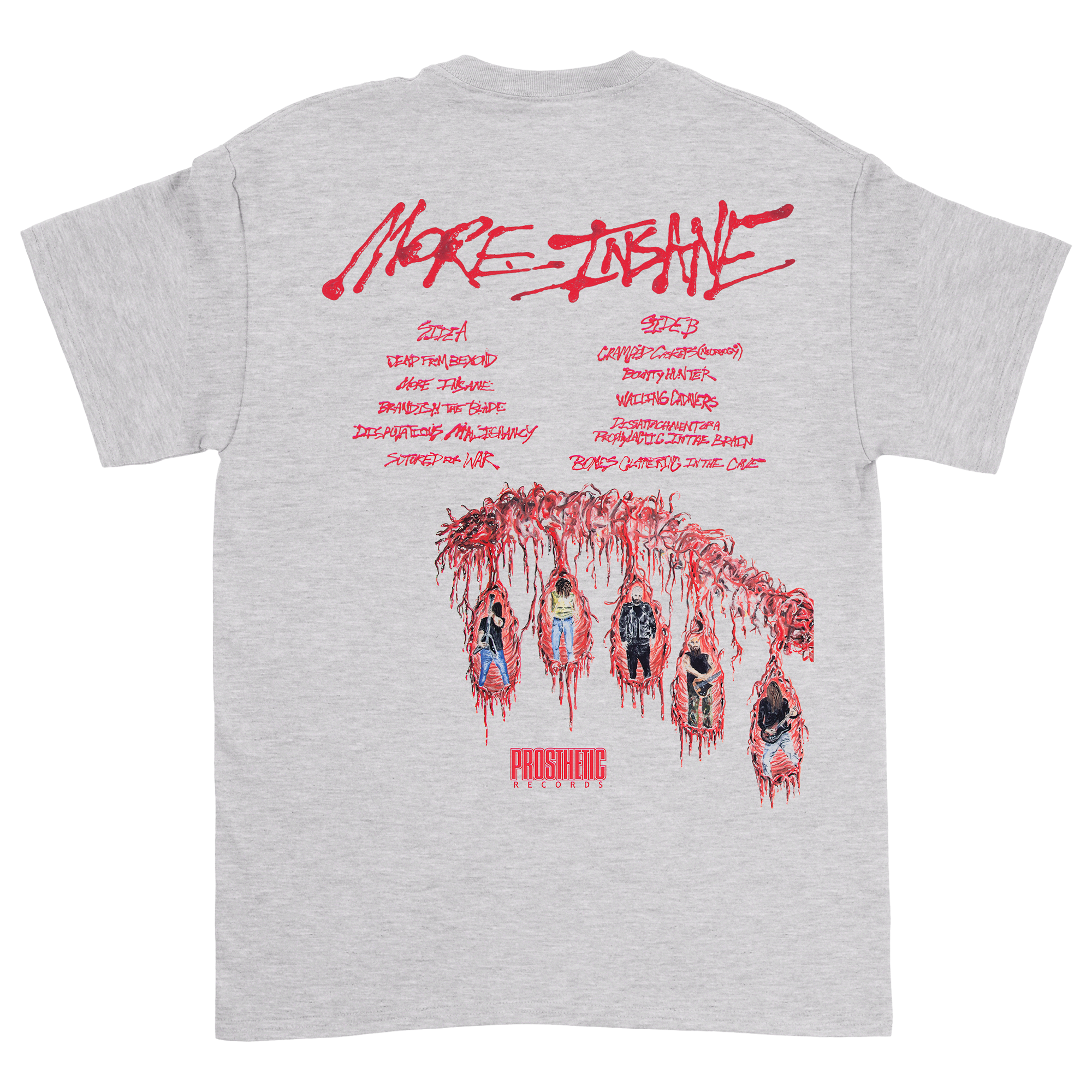 More Insane T-Shirt (Pre-Order)