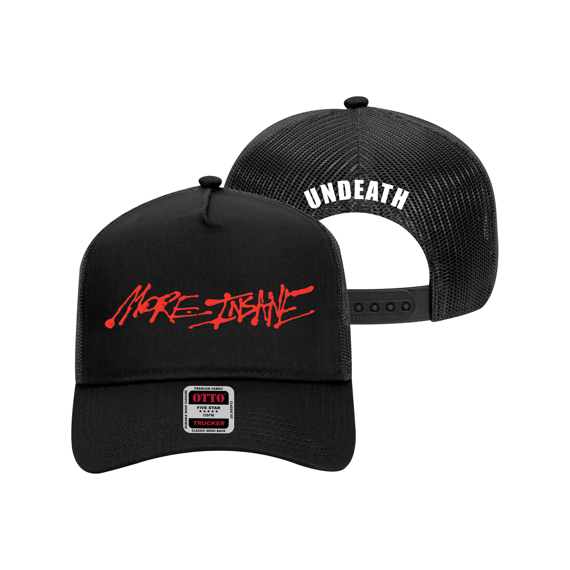 More Insane Trucker Hat (Pre-Order)